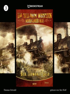 cover image of Im Wilden Westen Nordamerikas, Folge 3